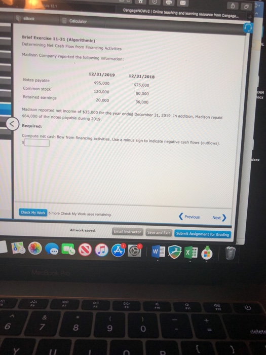 12.1 CengageNOWV2 Online teaching and learning resource from Cangage.. Book + Calculator Brief Exercise 11-31 (Algorithmic) D