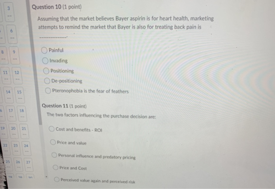 Question 10 (1 point) Assuming that the market believes Bayer aspirin is for heart health, marketing attempts to remind the m