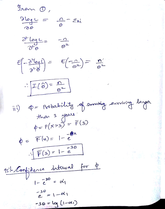 From ② , - pole = Ô Eri Eni ao for any en que t e 1) Q = Probability of surinting surviving longer than 3 years $=P(x+3) = F
