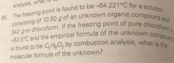 analysis, what is 11. 86. The freezing point is found to be -64.221°C f 64 221°C for a solution nic compound and sure chlorof