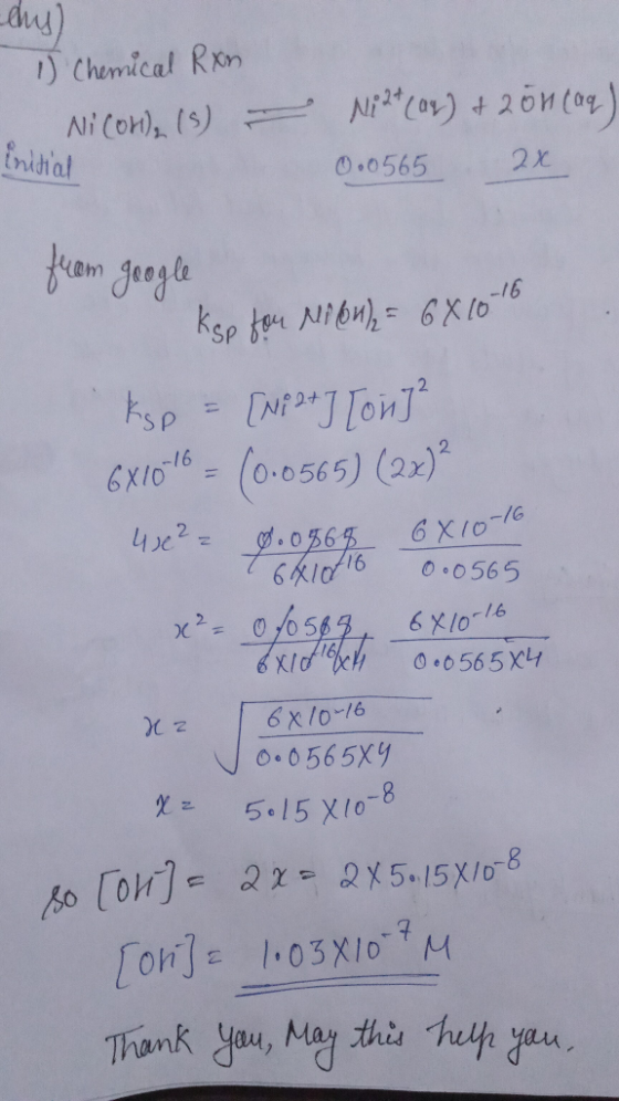 dus) 15 Chemical Rxn Nicor, (s) - Ni2+ (ap) & 2 öncaq) 0.0565 2x Enitial from google kop for Niou), = 6X10-16 Ksp = [Ni2+] To
