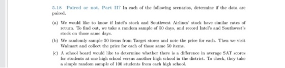 In each of the following scenarios, determine if t