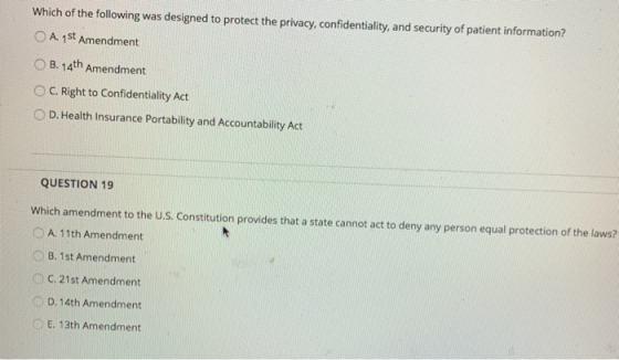 Which of the following was designed to protect the privacy, confidentiality, and security of patient information? A. 1st Amen