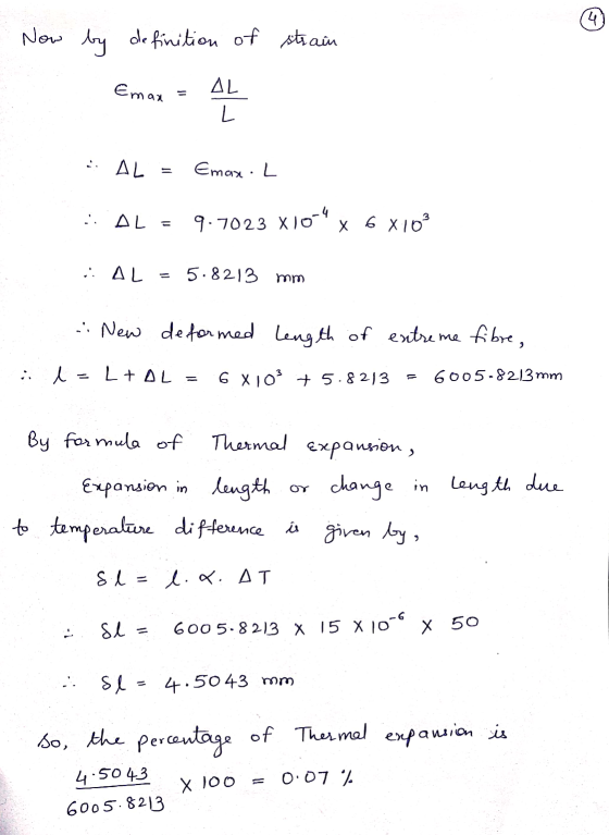 Now by definition of strain Emax AL L AL Eman .L AL = 9.7023 x10-4 X 6 X109 . AL 5.8213 mm New de formed length of extreme