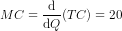 MC = (TC) = 20