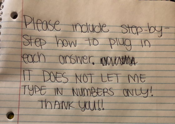 2 Please include step-by- Step how to plug in each answer, noushad IH DOES NOT LET ME TYPE IN NUMBERS aty! Thank you!