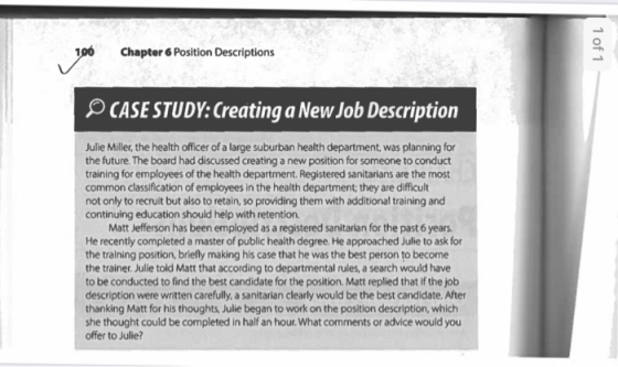 | 1 of 1 100 Chapter 6 Position Descriptions O CASE STUDY: Creating a New Job Description Julie Miller, the health officer of