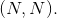 (N,N).