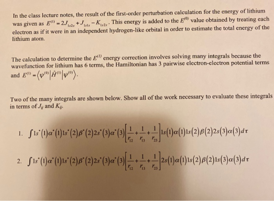In the class lecture notes, the result of the first-order perturbation calculation for the energy of lithium was given as E