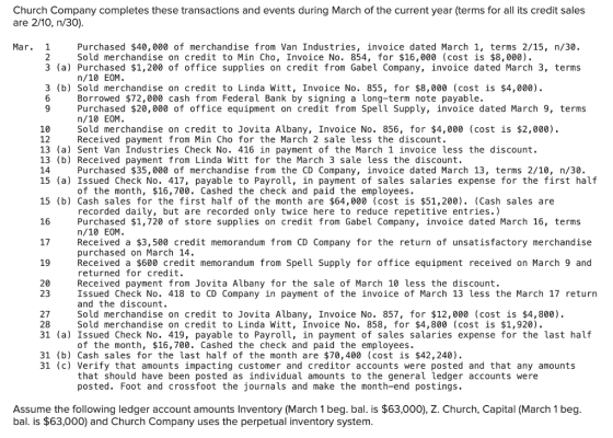 Church Company completes these transactions and events during March of the current year (terms for all its credit sales are 2