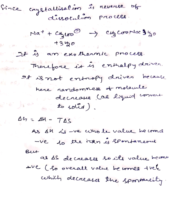 Novore since crystallisation is reverse of o dissotulion process На * + сисе - оСтно: 350 Bu +370 - It i i am exothermic proc
