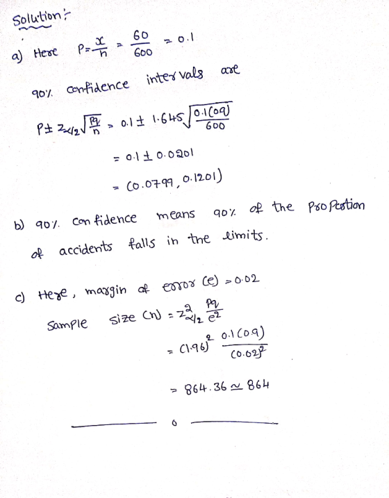 Solutions a) Heve para o O 2011 90% confidence intervals are P+Zxvg VF, 0.11.645/0.1.Com = 0.1 0.0201 = 20.0799,0.1201) b) 90