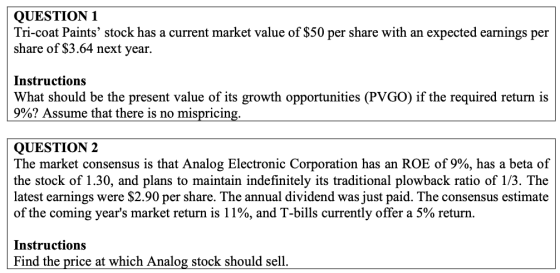 QUESTION 1 Tri-coat Paints stock has a current market value of $50 per share with an expected earnings per share of $3.64 ne