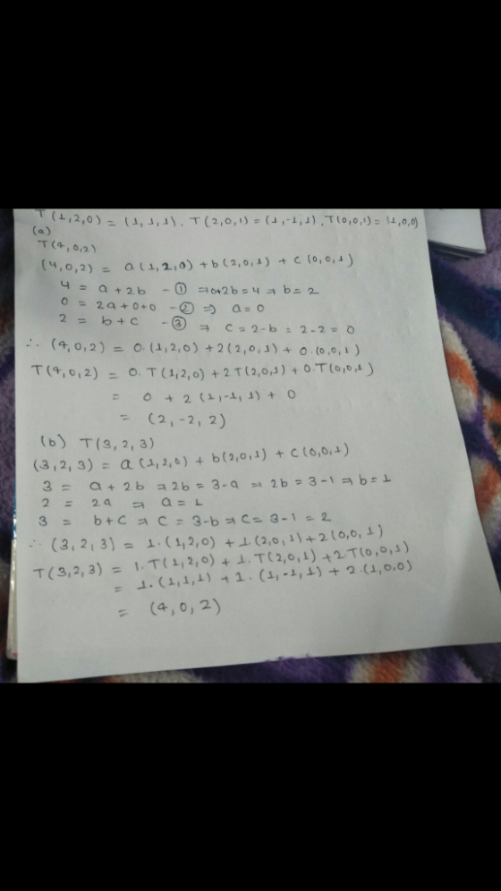 (4,0,2) a (1,2,0) + b (2,o,」) ,+C (o, o, 4) = Т (4, 0,2) (b) T(3, 2, (3,2, 3) 3) (3, 2 , 3)- 오.(1,2,0) +1(2,o,1)+2(o,o, l) (4