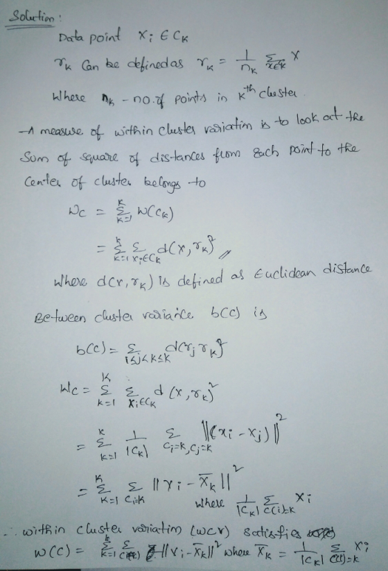 Soluetion Data point x: ECK K rk klhese hs no.4 Points in kh clu ste whoe der Between clustavalance, bCc) i 2 it, in Cluster
