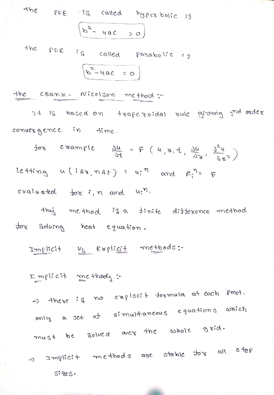 the Poe is called hyperbolic if (6²_nac sol - ya the PRE is called parabolic it 16²-4ac :o the crank - Nicolson me thod: It i