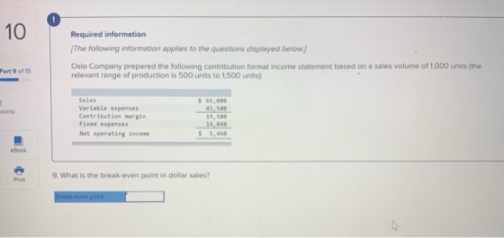 Required information [The following information applies to the questions displayed below. Part 9 of 15 Oslo Company prepared