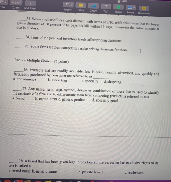 T Wiew 125% Zoom + Add Page HW TEET Insert Table Chart Text Shape Media Comment 23. When a seller offers a cash discount with