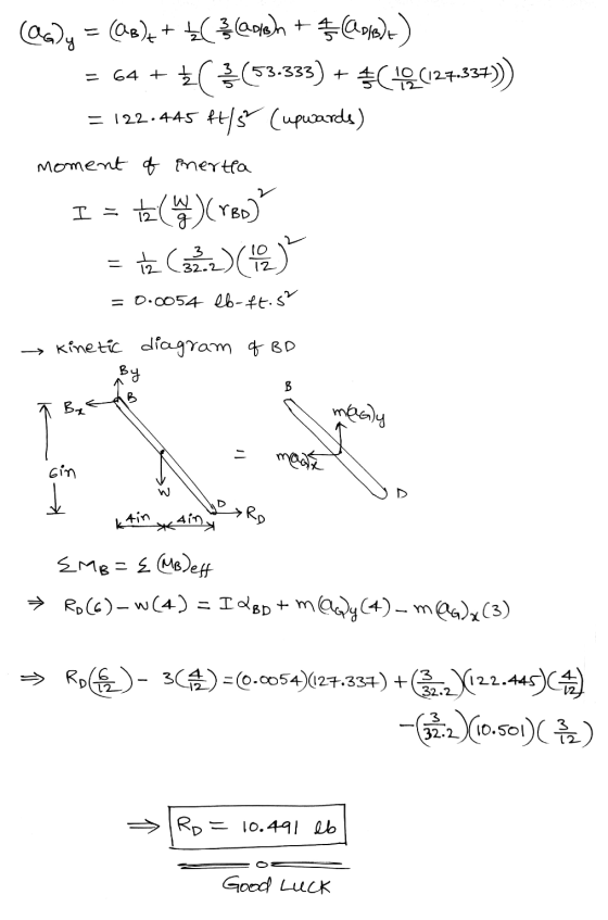 @y (AB)++ Ļ( ² (aden + 4 Qofet) = 64 + £ ( }(53.333) + (49(127.534)) = 122.445 ft/s (upwards) moment of inertia I = the (roo)