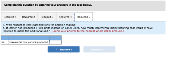 Complete this question by entering your answers in the tabs below. Required 1 Required 2 Required 3 Required 4 Required 5 5.