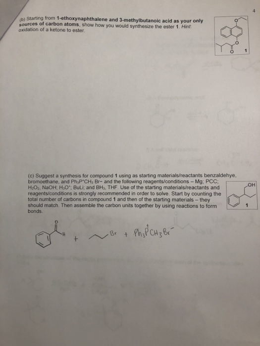 Starting from 1-ethoxynaphthalene and 3-methylbutanoic acid as your only sources of carbon atoms, show how you would synthesi