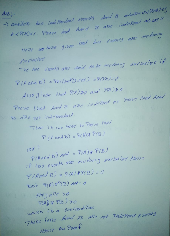 The tvo srnts ane said to be utian i Also given IhalYA) >0 and Pls) ア(A and B)-PA)y PCB)
