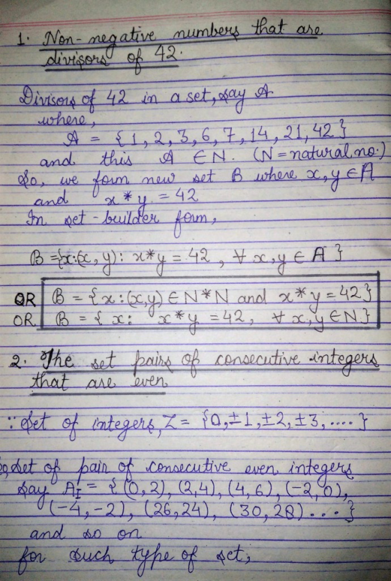 1: Non- negative numbers that are divisors of 42. Divisons of 42 in a set, say A where, - A = {1, 2, 3, 6, 7, 14, 21, 429 and