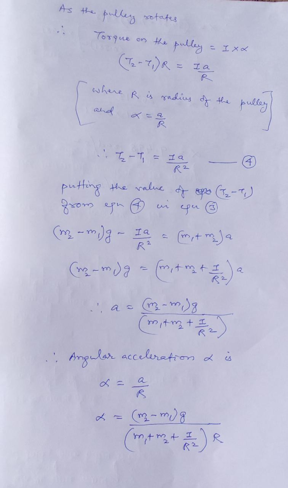 As the pulley rotates, Tosque on the pulley = I x4 (T2-T) R = Ia where R is radius of and x = 0 the pulley, R2 putting the va