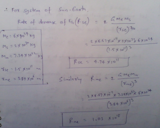(rse) 3 & For system of Sun-Earth, Rate of decrease of fa (R se) - 2 G Me Ms Me = 6x po 2 kg Ms = 2X1030 kg - 2 x 6.678,0 x