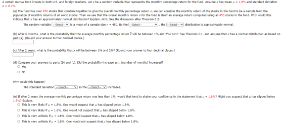 A certain mutual fund invests in both U.S. and foreign markets. Let x be a random variable that represents the monthly percen