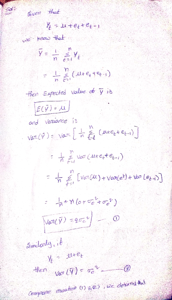 tee-1 we know that 1- (ut ex tet-1) then Expected value et y is and variance is Var.cy) - vare It â Cuveet een] to a ver (let