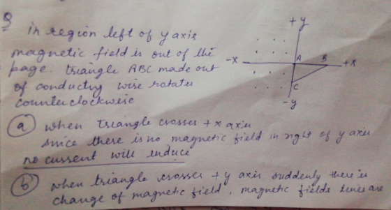 -X IA 8 of conductry IC - y in region left of yaxis magnetic field is out of the page. triangle ABC made out -+* wire rotates