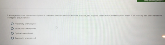 Time remaining: 055.45 of the available jobs require a certain minimum reading level. Which of the following best characteriz