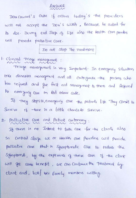 ANSCOER Dax Couwarts ase b occurs todays the providers wilt net accept the Toi, Becaue he asked for tb die. Dumg end Slag libe alho the Health Cove prx cwrlt Provide palta tive Core Do not Stop The Treat mant teke dinavter managment and allatgoise tt perny cbe ha jured ande fst asdnamnt to ttem and Pekred to emergacy Ca 6 Red olou code. uho Suvive fe ina littl chana to Survive 2 palliate ae and Patat au onony Tb there in no Tnkest to tale cax for -tha clent also Stmptoms, by thu expexene these e e cot ctent and, h:s her fomy mambens