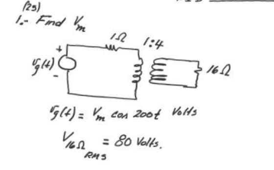 (25) 1. Find um 112 1:4 gt) 16.2 g(t) = m con 2004 Volts VER = 80 Volls, RMS