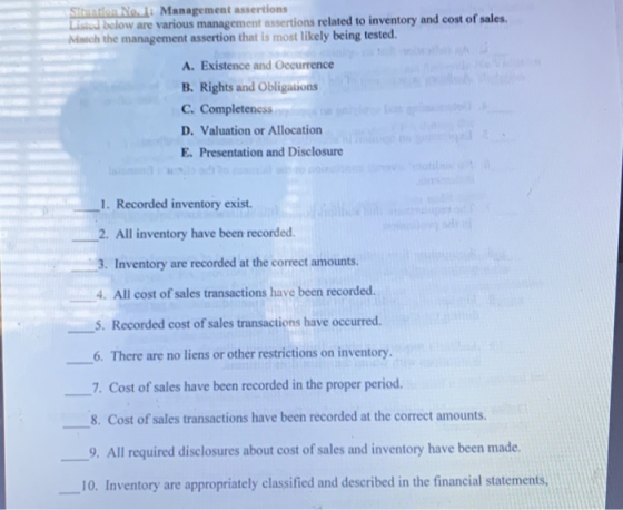 Stenton to Management assertions Listed below are various management assertions related to inventory and cost of sales. Match