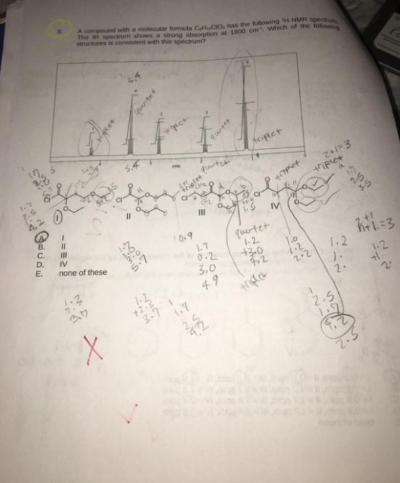 8. A compound with a molecular formula CaHisCIO, has the following H NMR spectrum The IR spectrum shOws a strong absorption a