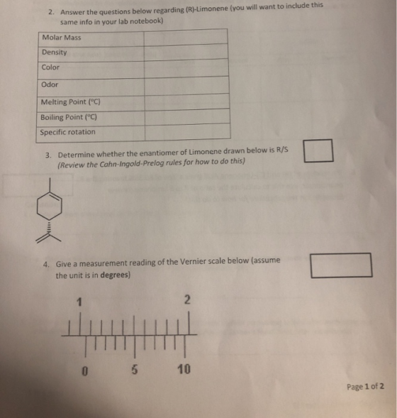 2. Answer the questions below regarding (R)-Limonene (you will want to include this same info in your lab notebook) Molar Mas