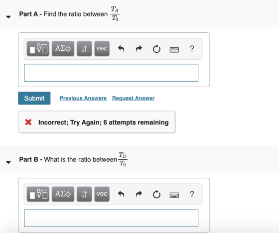 , Part A - Find the ratio between you Part A - Find the ratio between IVO AQ vec* * O O ? Submit Previous Answers Request Ans