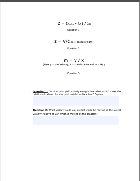 z = (Robs - 20) / 20 Equation 1. Z = V/C (c = speed of light) Equation 2 m = = y / x (Here y = the Velocity, x = the distance
