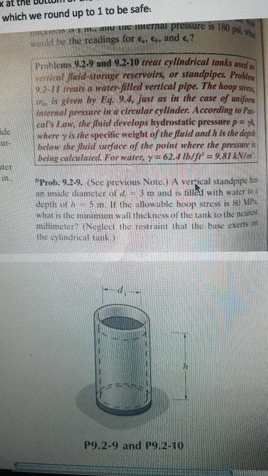 at the bottom which we round up to 1 to be safe 180 psi, the readings for c. s, and c1 oblems 92-9 and 92 10 trear cylindric