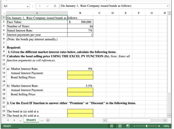 fx On January 1, Ruiz Company issued bonds as follows: A1 Н - В С E G 1 On January 1, Ruiz Company issued bonds as follows: 2