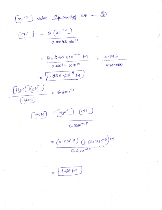 (zn2] Valve Supositut dng ca - [cr ] -a [2n+2 ] 0.00093 xlo lo - 2x 8.65x10-2 Mi 00173 0.00093 x 100 9300000 = 11.860X108 M)