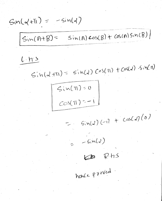 Sin(a+1) = -sinld) Sin(A+B)= sinca) COSCB) + COSCA) sin(B) / ( hs Sin(2+1) = sin(a) cos(11) + Cosla) .SinCH) Sinct)=0 COS(T):