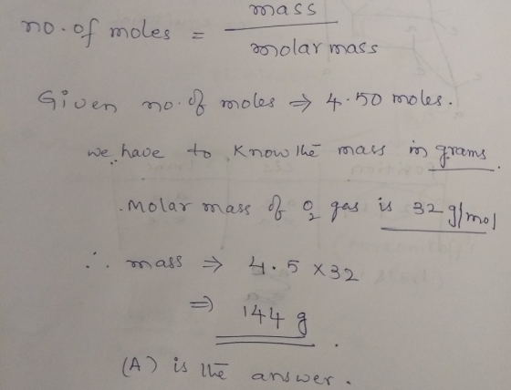 OSS mo of moles mass molex. em we have Knw he mas . 5 x32 144 (A) is une and wer