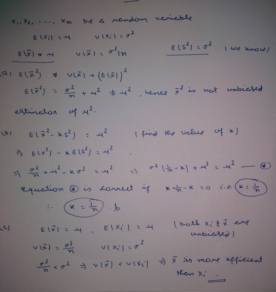 X, X2, - - Хи be a random variable Elxi) M vixil=02 u XI=0m e(s?) - 02 I we knowl Elx 3 m La E1E² & ULEI + {E(FI)² E (X²) = 0
