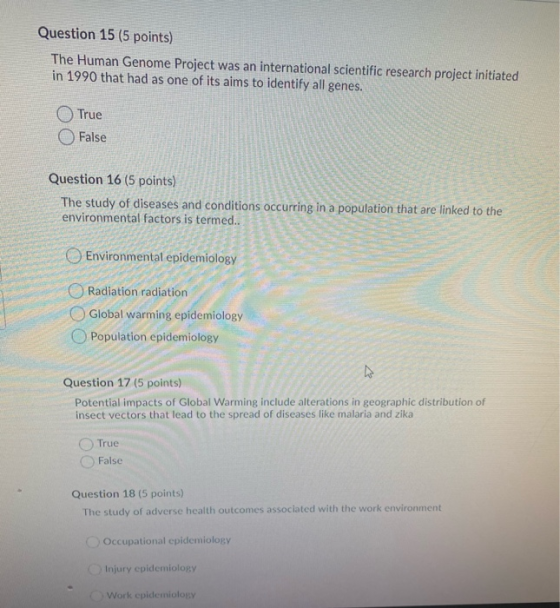 Question 15 (5 points) The Human Genome Project was an international scientific research project initiated in 1990 that had a