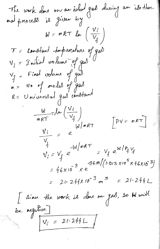 ideal gas an iso there Mwam Vi The work done during mal process is giren by W = nRT ln V Ts constant temperature of gas Final