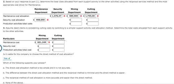 $ 2. Based on your response to part (1), determine the total costs allocated from each support activity to the other activiti