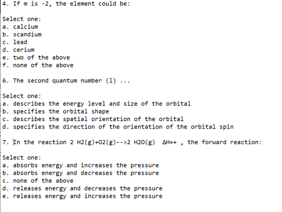 4. If m is -2, the element could be: Select one: a. calcium b. scandium c. lead d. cerium e. two of the above f. none of the